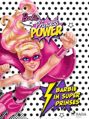 cover image of Barbie in Super Prinses